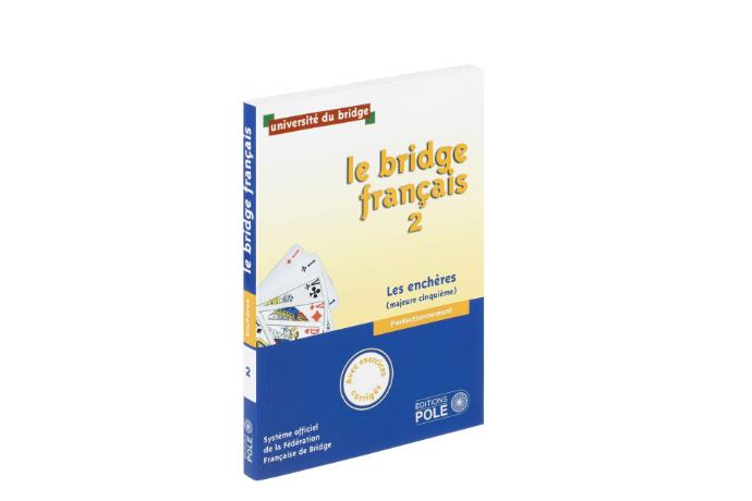 BF - LIVRE DE L'ELEVE - ENCHERES (2) - AVEC CORRIGES