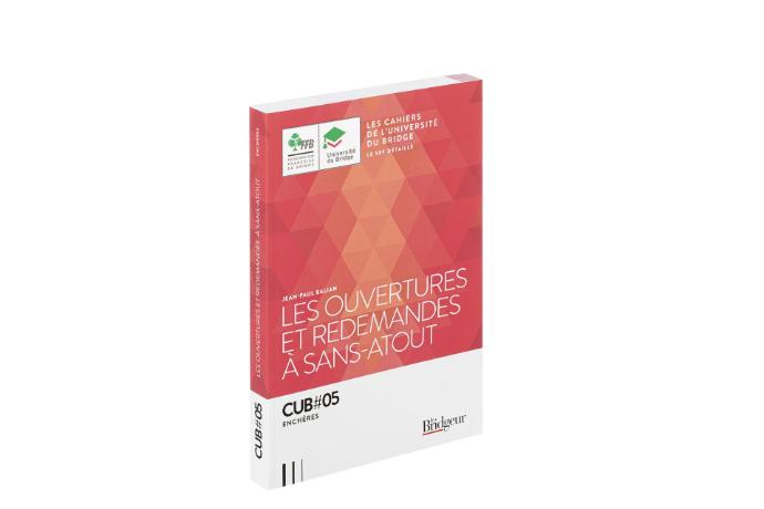 CAHIERS DE L'UNIVERSITE DU BRIDGE 5 (CUB 5)