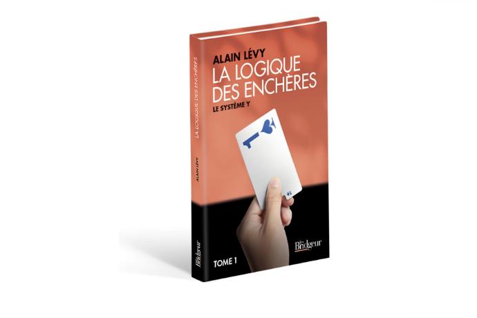 LA LOGIQUE DES ENCHERES - ALAIN LEVY