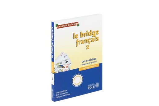 [BFEC02] BF - LIVRE DE L'ELEVE - ENCHERES (2) - AVEC CORRIGES