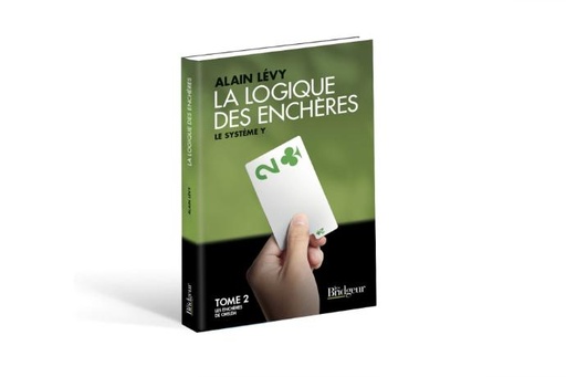[BR0182] LA LOGIQUE DES ENCHERES TOME 2